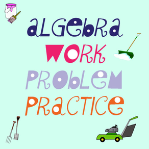 Algebra Work Problem Practice