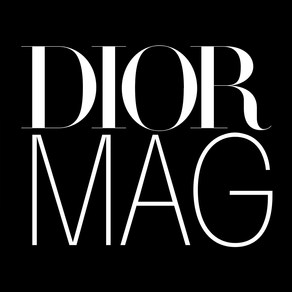 DIORMAG, All the latest Dior news