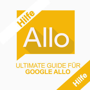 Ultimate Guide for GoogleAllo German