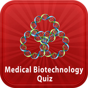 Medical Biotechnology Quiz