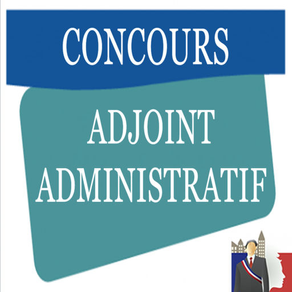 CONCOURS ADJOINT ADMINISTRATIF