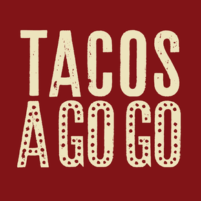 Tacos A Go Go.