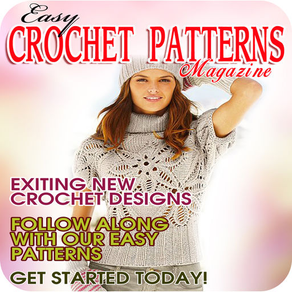 Easy Crochet Patterns Magazine - Start a New Crochet Project Today With Our Easy Crocheting Magazine