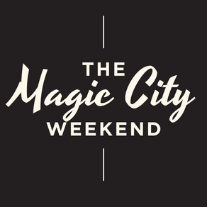 Magic City Weekend