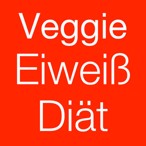 Veggie Eiweiß Diät