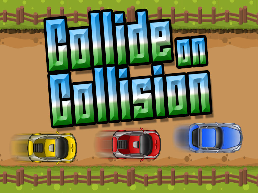 Collide on Collision - Auto Car Racing on the Highway of Death poster
