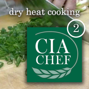 CIA Cooking Methods - Volume 2