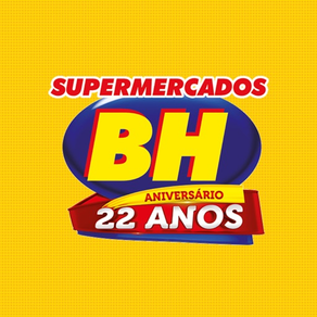 Supermercados BH - 22 Anos
