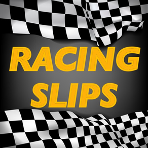 Racing Slips