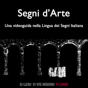 Segni d’Arte Videoguida in LIS