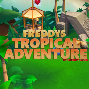 Freddy's tropical adventure