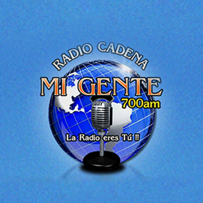 Radio Cadena Mi Gente 700 AM