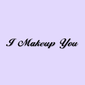 I Make Up You