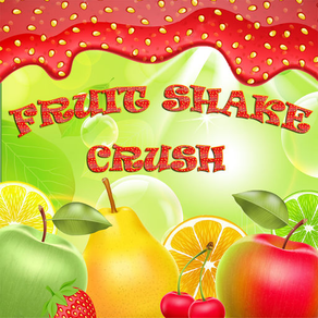 Fruit Shake Crush