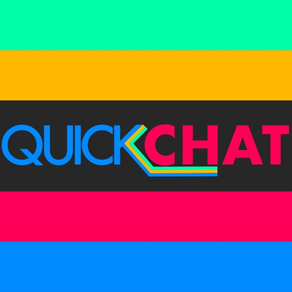 Quickchat - Connect Quickly