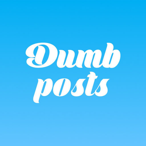 Dumbposts