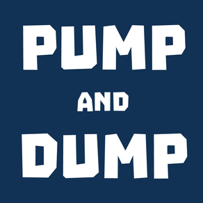 Pump and Dump