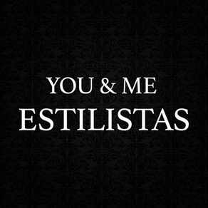 You & Me Estilistas