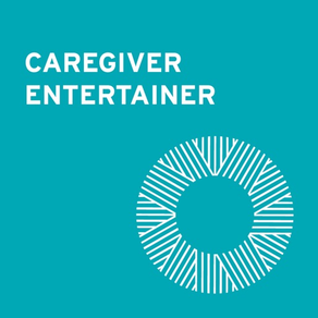 Caregiver ENTERTAINER