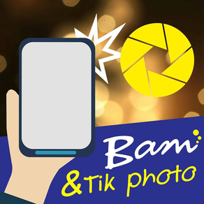 BAM&Tik Photos