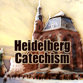 The Heidelberg Catechism