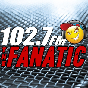 102.7 The Fanatic