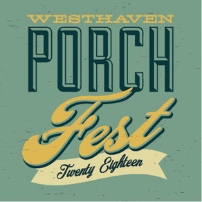 Westhaven Porchfest 2018