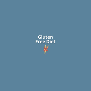 Gluten Free Diet Guide & List