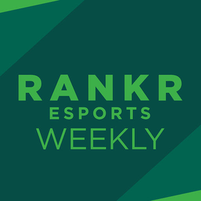 RankR eSports Weekly