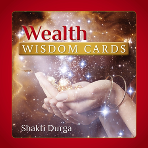 Wealth Wisdom by Shakti Durga