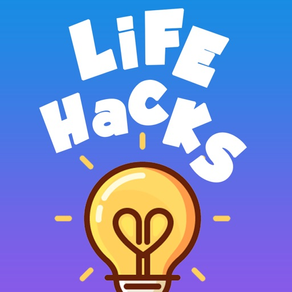 Life Hacks - Tricks & Tips for Daily Use