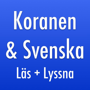 Koranen Svenska: Läs + Lyssna