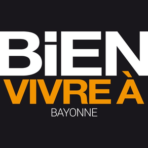 BIEN VIVRE A BAYONNE