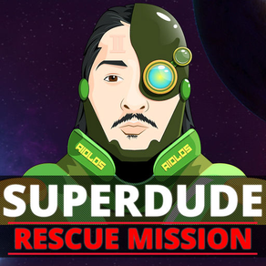 SuperDude Rescue Mission