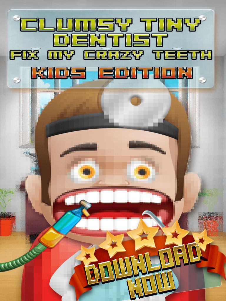 Aaah! Clumsy Tiny Dentist Fix My Crazy Teeth! - Kids Edition poster