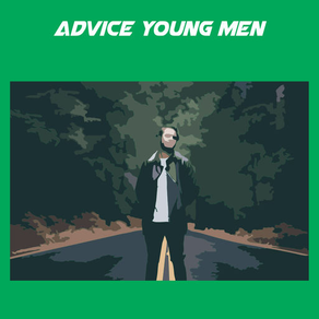 advice young men
