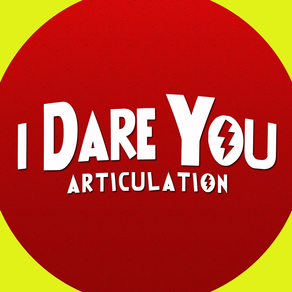 I Dare You Articulation