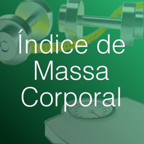 Índice de Massa Corporal