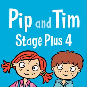 Pip and Tim Stage Plus 4
