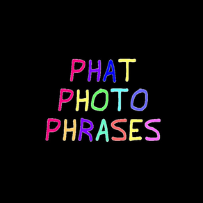 Phat Photo Phrases