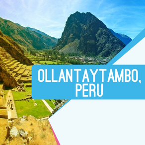 Ollantaytambo, Peru