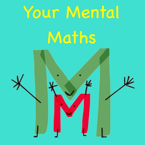 Your Mental Maths
