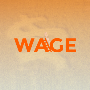 Wage - Your job, Your choice