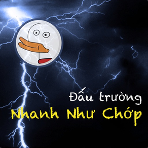 Dau Truong Nhanh Nhu Chop