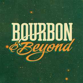 Bourbon & Beyond