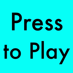 Press to Play