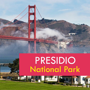 Presidio National Park Guide