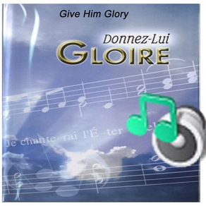 Donnez-Lui Gloire