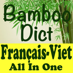 Bamboo Dict French-Vietnamese All In One
