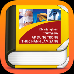 Các Xét Nghiệm Thường Quy